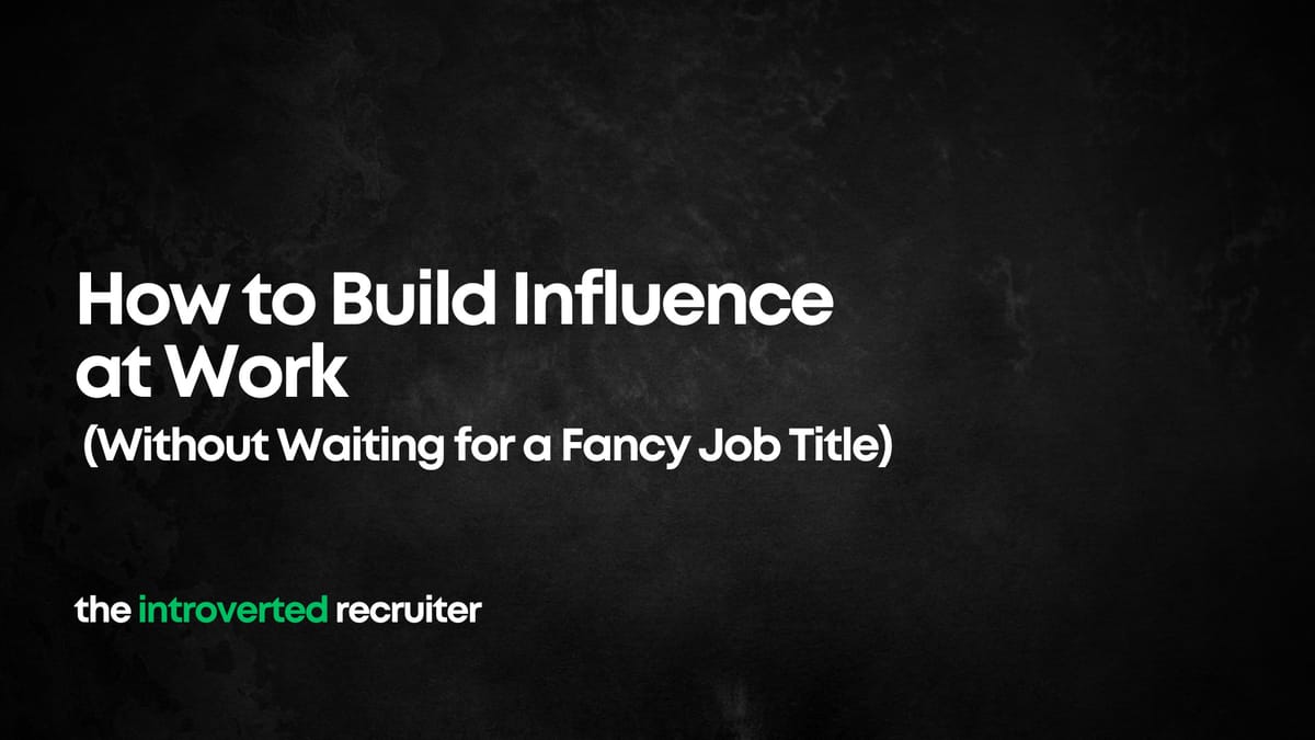 How to Build Influence at Work