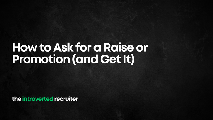 How to Ask for a Raise or Promotion (and Get It)